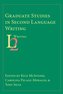 Graduate Studies in Second Language Writing