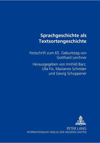 Sprachgeschichte als Textsortengeschichte