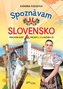 Spoznávam Slovensko