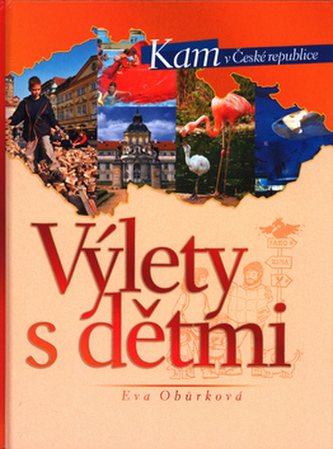 KAM - Výlety s dětmi