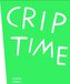 Crip Time (eng.)