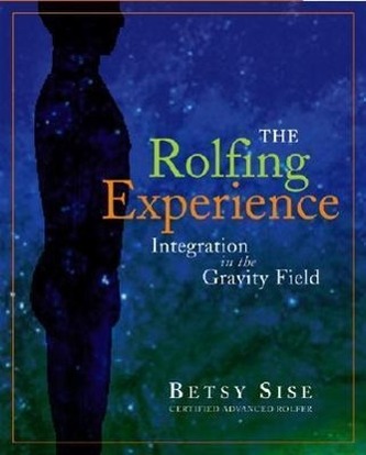 The Rolfing Experience