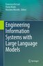 Engineering Information Systems with Large Language Models