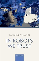 In Robots We Trust