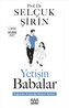 Yetisin Babalar