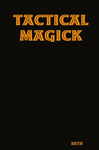 Tactical Magick