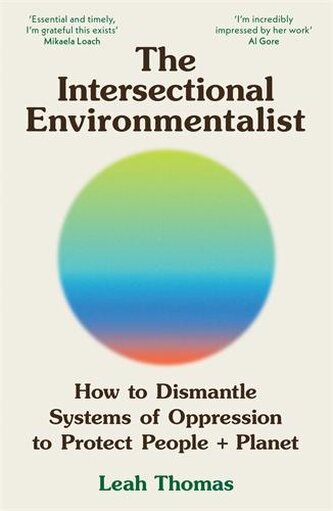 The Intersectional Environmentalist