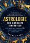 Astrologie für absolute Einsteiger