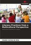 Literacy Practices from a Multicultural Perspective