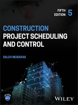 Construction Project Scheduling and Control