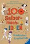 100 Selbermach-Ideen