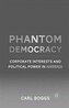 Phantom Democracy