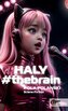 HALY#thebrain