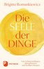 Die Seele der Dinge