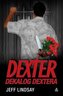 Dexter, Dekalog Dextera