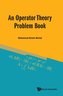 An Operator Theory Problem Book