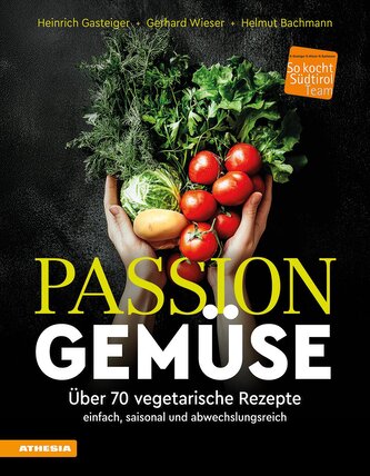 Passion Gemüse