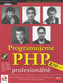 PHP Programujeme profesionálně
