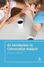 Introduction to Conversation Analysis