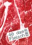 40 dag Fleisch