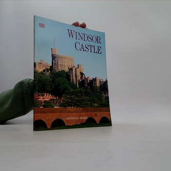 Windsor Castle - official guide