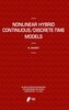 Nonlinear Hybrid Continuous/Discrete-Time Models