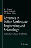 Advances in Indian Earthquake Engineering and Seismology