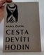 Cesta devíťi hodin