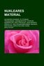 Nukleares Material