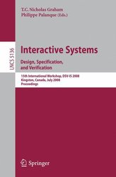 Interactive Systems - Design, Specification, and Verification
