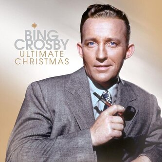 Bing Crosby:  Ultimate Christmas (2LP)