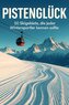 Pistenglück
