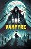 The Vampyre A Tale