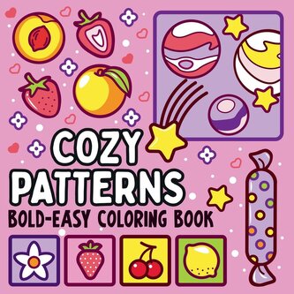 Bold and Easy Cozy Patterns Coloring Book