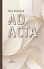 Ad Acta