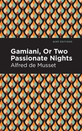 Gamiani Or Two Passionate Nights