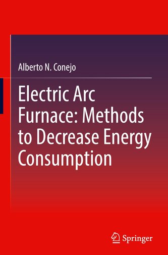 Electric Arc Furnace: Methods to Decrease Energy Consumption