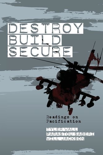 Destroy, Build, Secure
