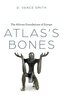 Atlas's Bones
