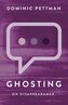 Ghosting