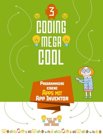 Programmiere eigene Apps mit App Inventor