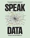 Speak Data