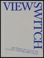 View Switch