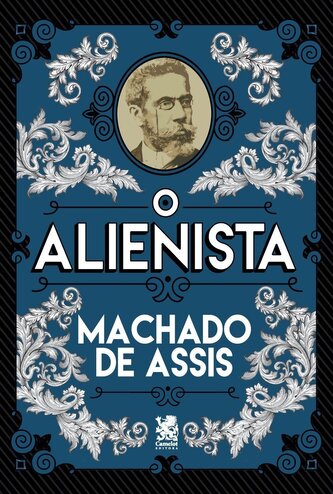 O Alienista