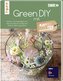 Green DIY mit Kaffee oder Tee