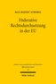 Föderative Rechtsdurchsetzung in der EU