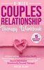 8-Week Couples Relationship Therapy Workbook