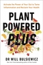 Plant Powered Plus