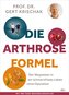 Die Arthrose-Formel
