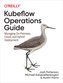 Kubeflow Operations Guide